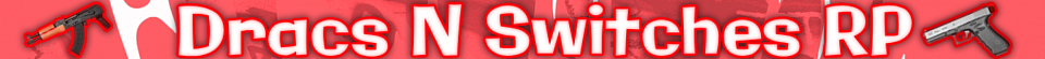 Dracs N Switches FiveM